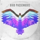 Bird Passengers - Bird Passengers