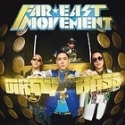 Far East Movement - Dirty Bass