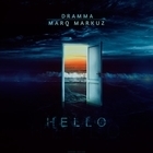 Dramma and Marq Markuz - Hello