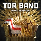 Tor Band - Finita La Commedia