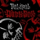 Talibal - Dark Boy