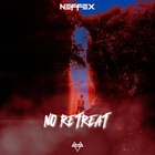 Neffex - No Retreat