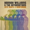 Слушать Hannah Williams and The Affirmations