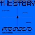 Kangdaniel - The Story: Retold