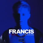 Call Me Karizma - Francis Deluxe