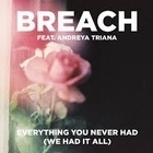 Breach feat. Andreya Triana