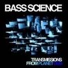 Слушать Bass Science