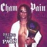 Слушать Cham Pain