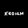 Слушать Egoism