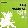 Слушать EDX & Nadia Ali