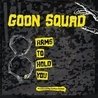 Слушать Goon Squad