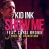 Слушать Kid Ink feat. Chris Brown