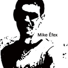 Mike EFEX