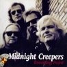 Слушать Midnight Creepers