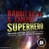 Слушать Rabbit Killer & Farleon