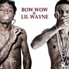 Bow Wow feat. Lil Wayne