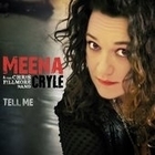 MEENA CRYLE & The CHRIS FILLMORE Band
