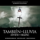 Из фильма "Они продают даже дождь / Tambien La Lluvia"