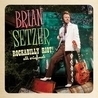 Слушать Brian Setzer and The Brian Setzer Orchestra