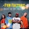 Слушать Fun Factory