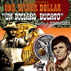 Из фильма "Простреленный доллар / One Silver Dollar / Un dollaro bucato"